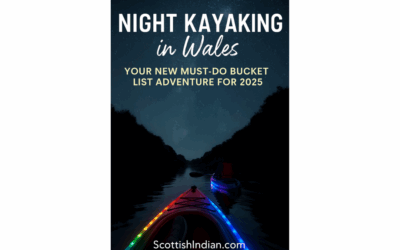 Night Kayaking in Wales: Your New Must-Do Bucket List Adventure for 2025