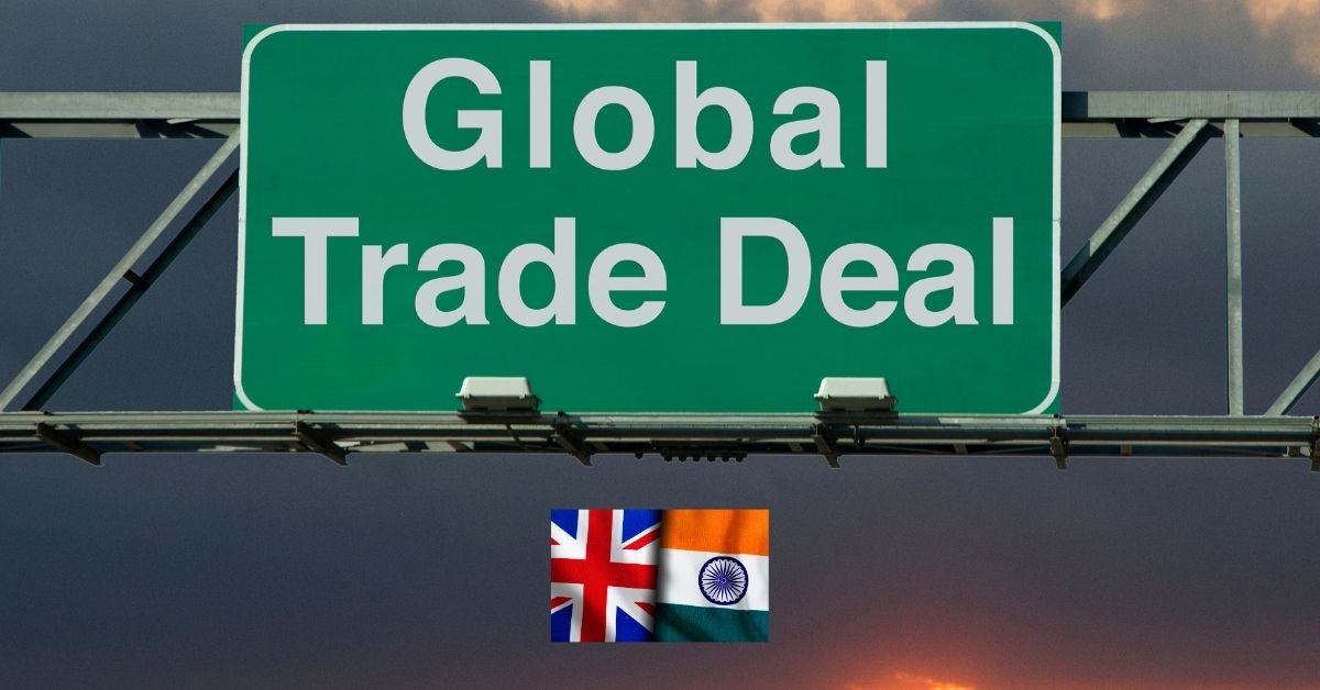Keir Starmer’s Global Moves: UK-India, UK-US & UK-EU Deals