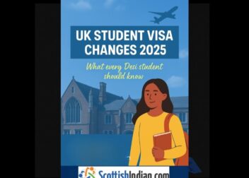 UK Student Visa Changes 2025: What ScottishIndian Students Need to Know