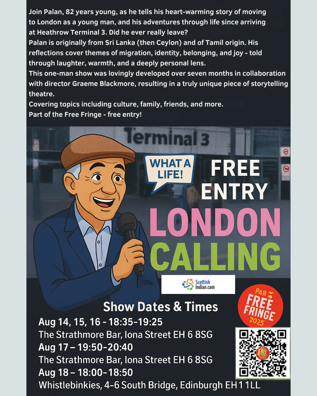 London Calling: Farewell Ceylon – Free Fringe 2025 Animated Poster Animated promotional poster for “London Calling: Farewell Ceylon” featuring an illustrated Palan holding a microphone, with Heathrow Terminal 3 in the background, bright “LONDON CALLING” text, Free Fringe badge, QR code, and show details across Edinburgh venues.