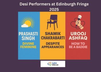 Indian Comedians at Edinburgh Fringe 2025