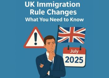 UK Immigration Rule Changes – What You Need to Know (July 2025)