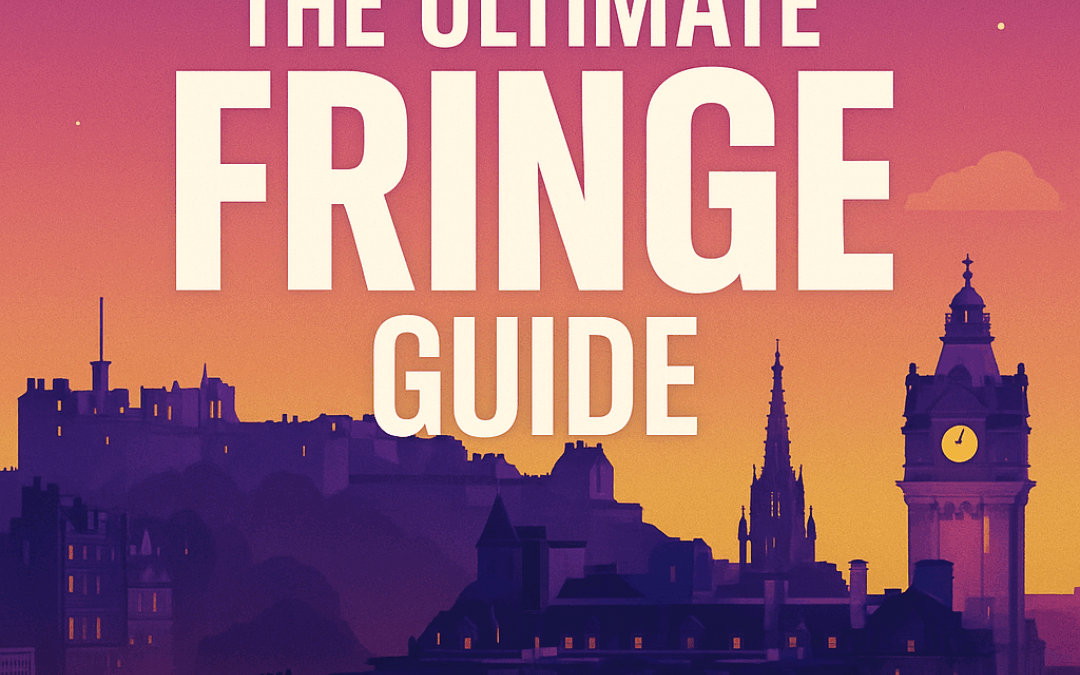 Edinburgh Fringe Festival 2025