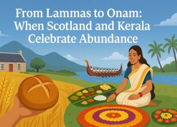 Illustration of Lammas and Onam harvest festivals showing Scottish bread, wheat fields, Kerala pookalam, Onam Sadya meal, and snake boat race under the title ‘From Lammas to Onam: When Scotland and Kerala Celebrate Abundance