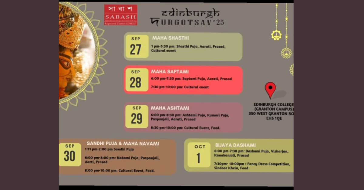 Poster for Edinburgh Durgotsav 2025, hosted by SABASH, showing the full schedule of Durga Puja events including Maha Shasthi, Saptami, Ashtami, Navami, and Bijaya Dashami at Edinburgh College Granton Campus.