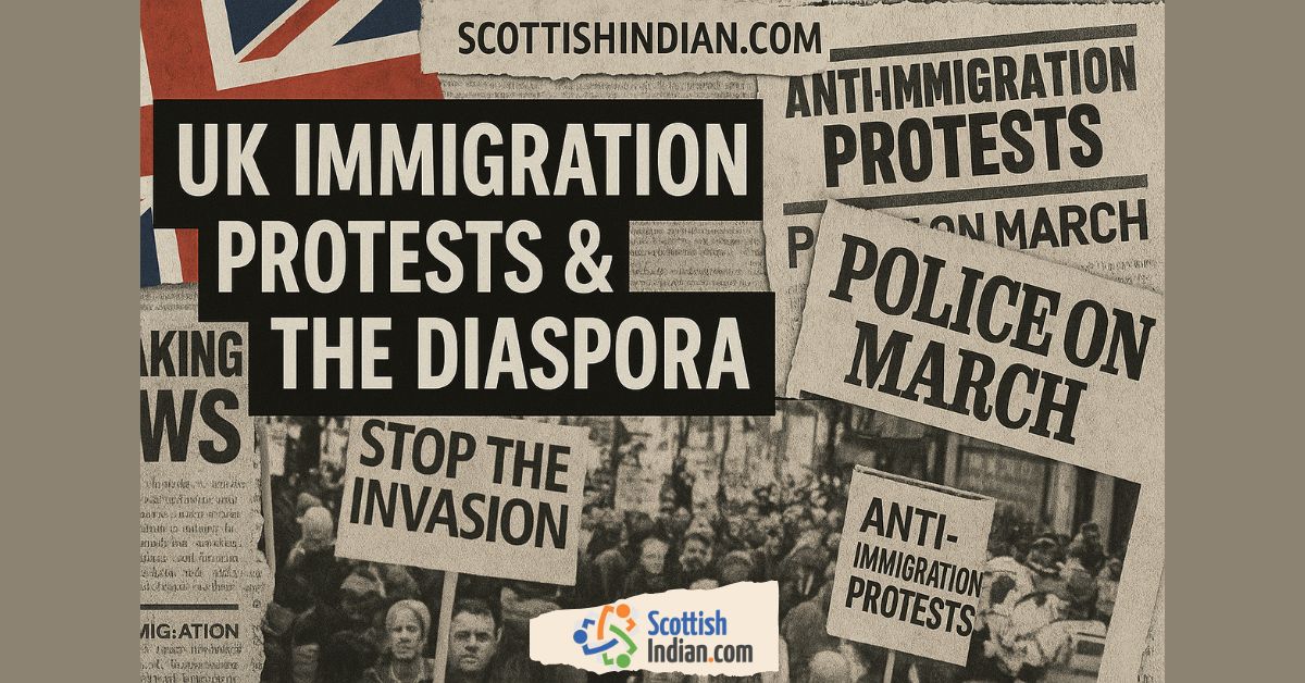 Newspaper-style collage graphic with protest headlines, UK flag, and bold title “UK Immigration Protests & The Diaspora,” created for ScottishIndian.com.