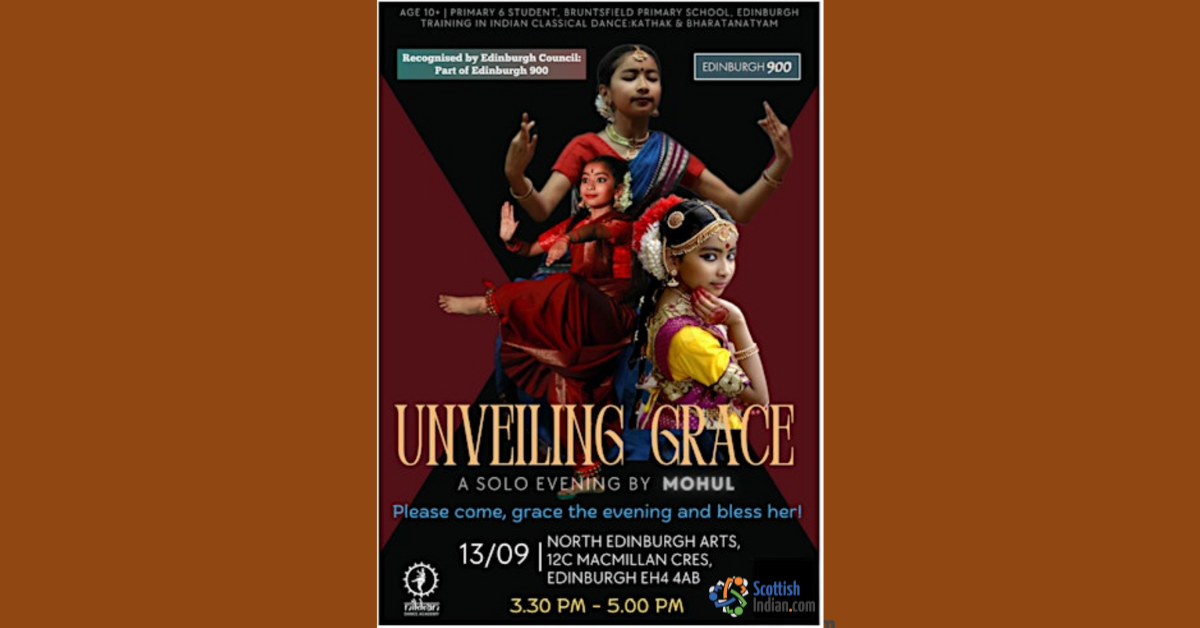 Poster for Unveiling Grace: A Solo Evening by Mohul featuring Indian classical dance (Kathak & Bharatanatyam), part of Edinburgh 900, held on 13 September at North Edinburgh Arts.