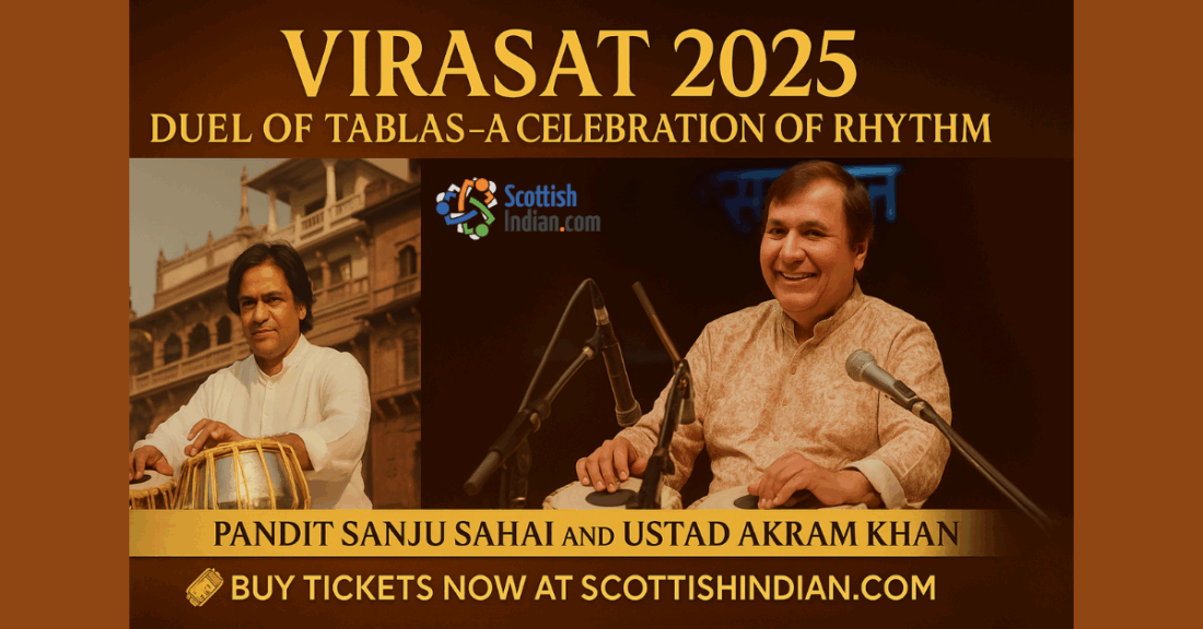 Promotional banner for Virasat 2025 tabla concert featuring Pandit Sanju Sahai and Ustad Akram Khan with call-to-action to buy tickets at ScottishIndian.com