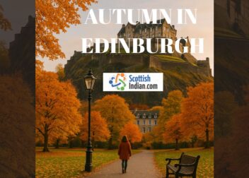 View of Edinburgh Castle surrounded by golden autumn trees in Princes Street Gardens with “Autumn in Edinburgh” and the ScottishIndian.com logo overlaid.