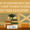 Illustration showing a stack of books, a graduation cap, a classroom desk, and the Scottish flag with text about free education for immigrant families moving to Scotland.